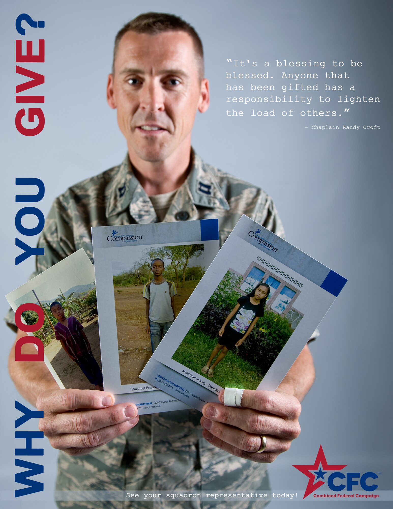 BUCKLEY AIR FORCE BASE, Colo. -- Chaplain (Capt.) Randy Croft donates to the Combined Federal Campaign to children in need. Why do you donate? (U.S. Air Force graphic by Staff Sgt. Kathrine McDowell) 

