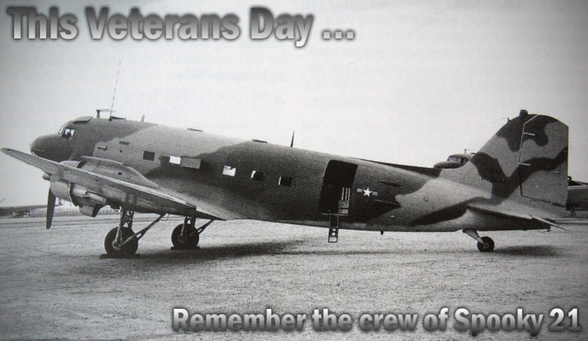 This Veterans Day, remember the crew of Spooky 21. (U.S. Air Force photo graphic by Airman 1st Class Taylor Curry)