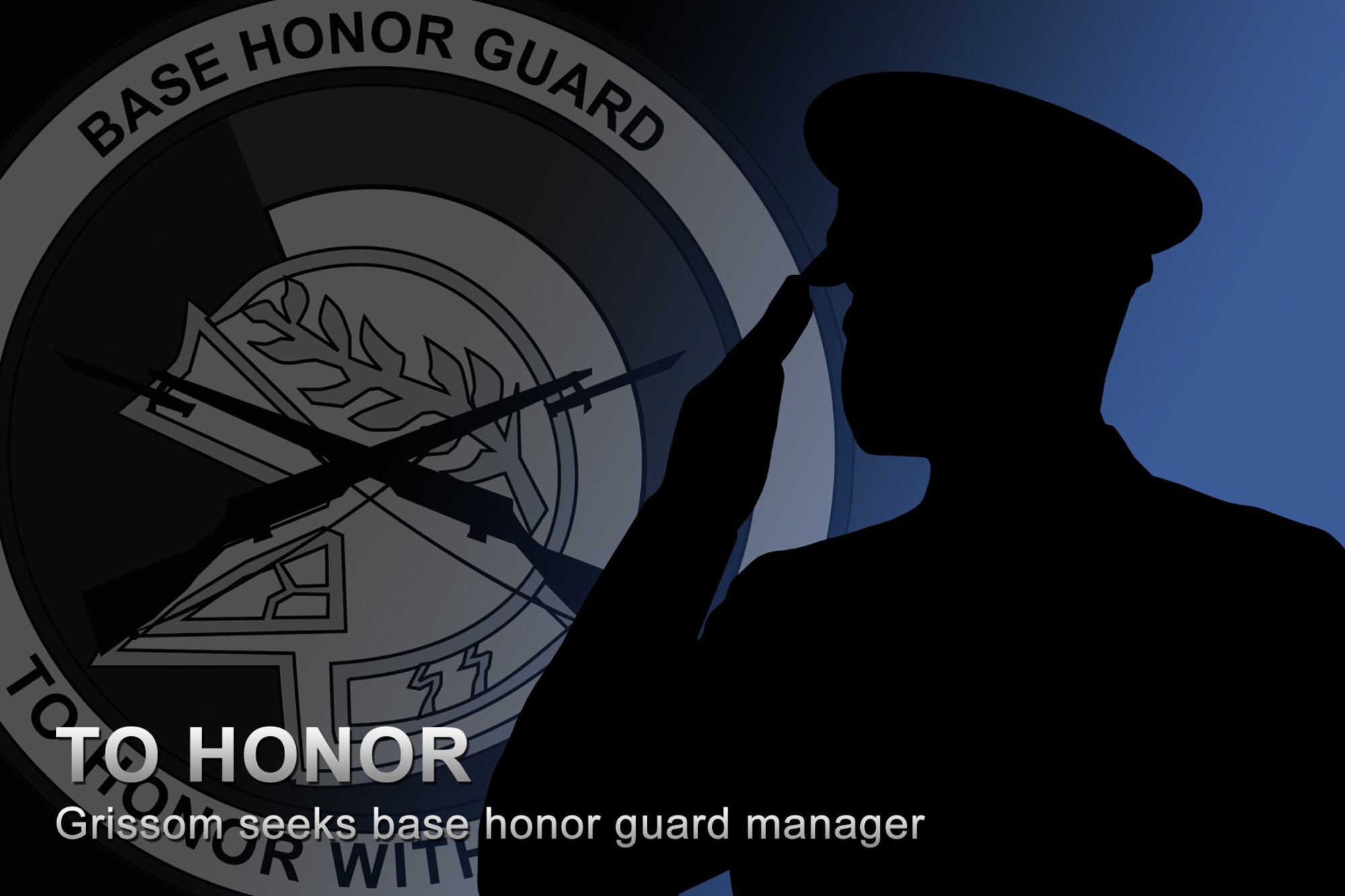 GRISSOM AIR RESERVE BASE, Ind. -- The 434th Air Refueling Wing is looking to hire a manager for the Grissom Air Reserve Base Honor Guard. Application packages are due at 11:30 p.m. on Dec. 1, and applicants will meet a selection board in service dress uniform the morning of Dec. 2. (U.S. Air Force graphic/Tech. Sgt. Mark R. W. Orders-Woempner)
