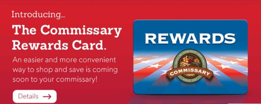 FORT LEE, Va. – The Commissary Rewards Card is now available at the Minot AFB Commissary. The card allows customers to access digital coupons online and redeem them in any commissary by scanning the card at checkout. (Courtesy graphic)