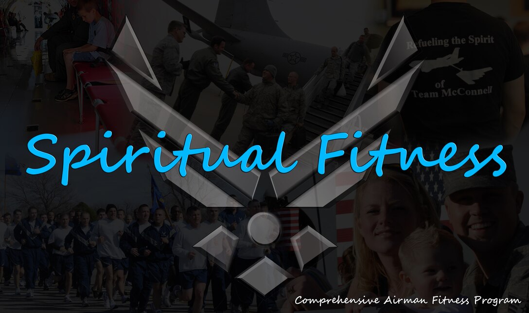 Comprehensive Airman Fitness Program – Spiritual Fitness