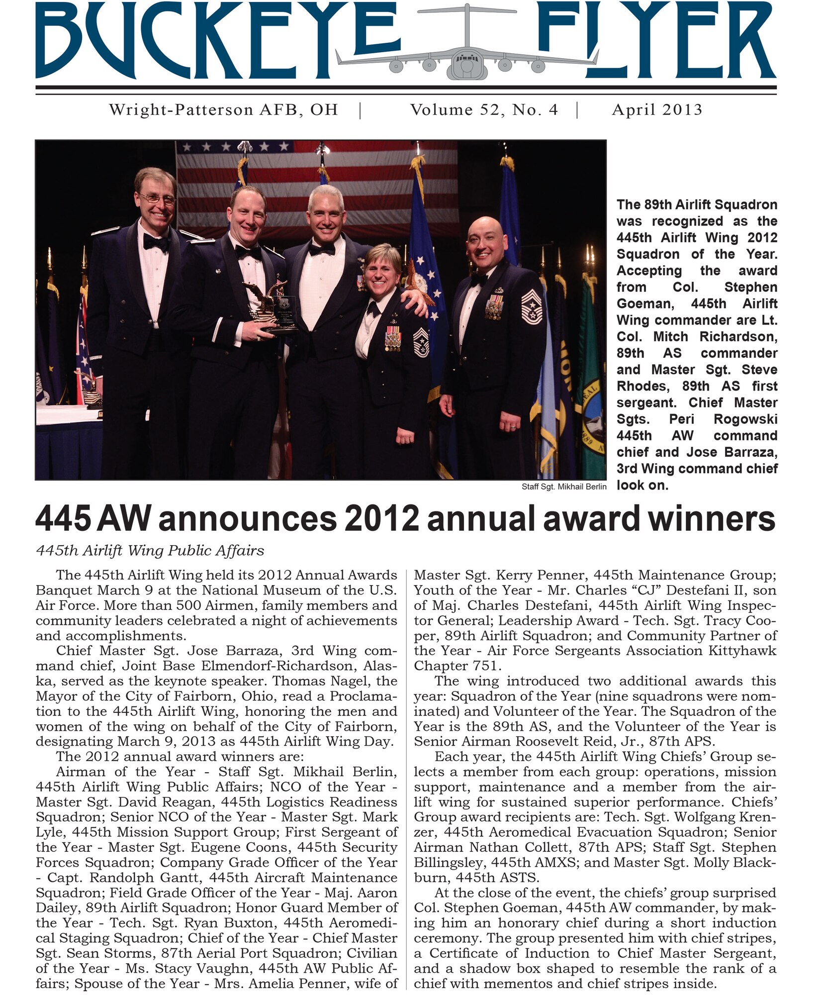 WRIGHT-PATTERSON AIR FORCE BASE, Ohio – The Buckeye Flyer is the official publication of the 445th Airlift Wing and includes eight pages of stories, photos and features. (U.S. Air Force photo)