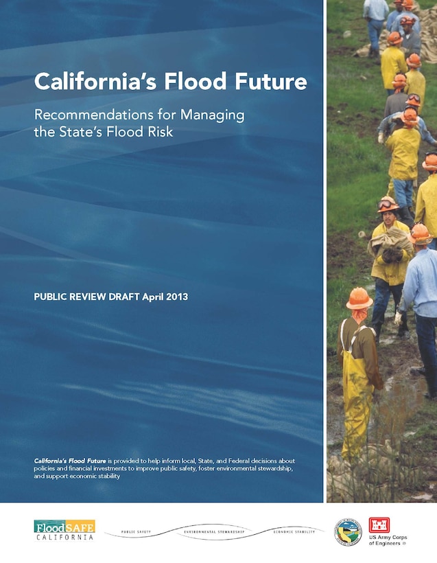 One in five Californians lives in a flood plain and nearly everyone in California is at risk from flooding. That’s the warning delivered by a new, comprehensive report on flood risk throughout the state, developed by the California Department of Water Resources and the U.S. Army Corps of Engineers.