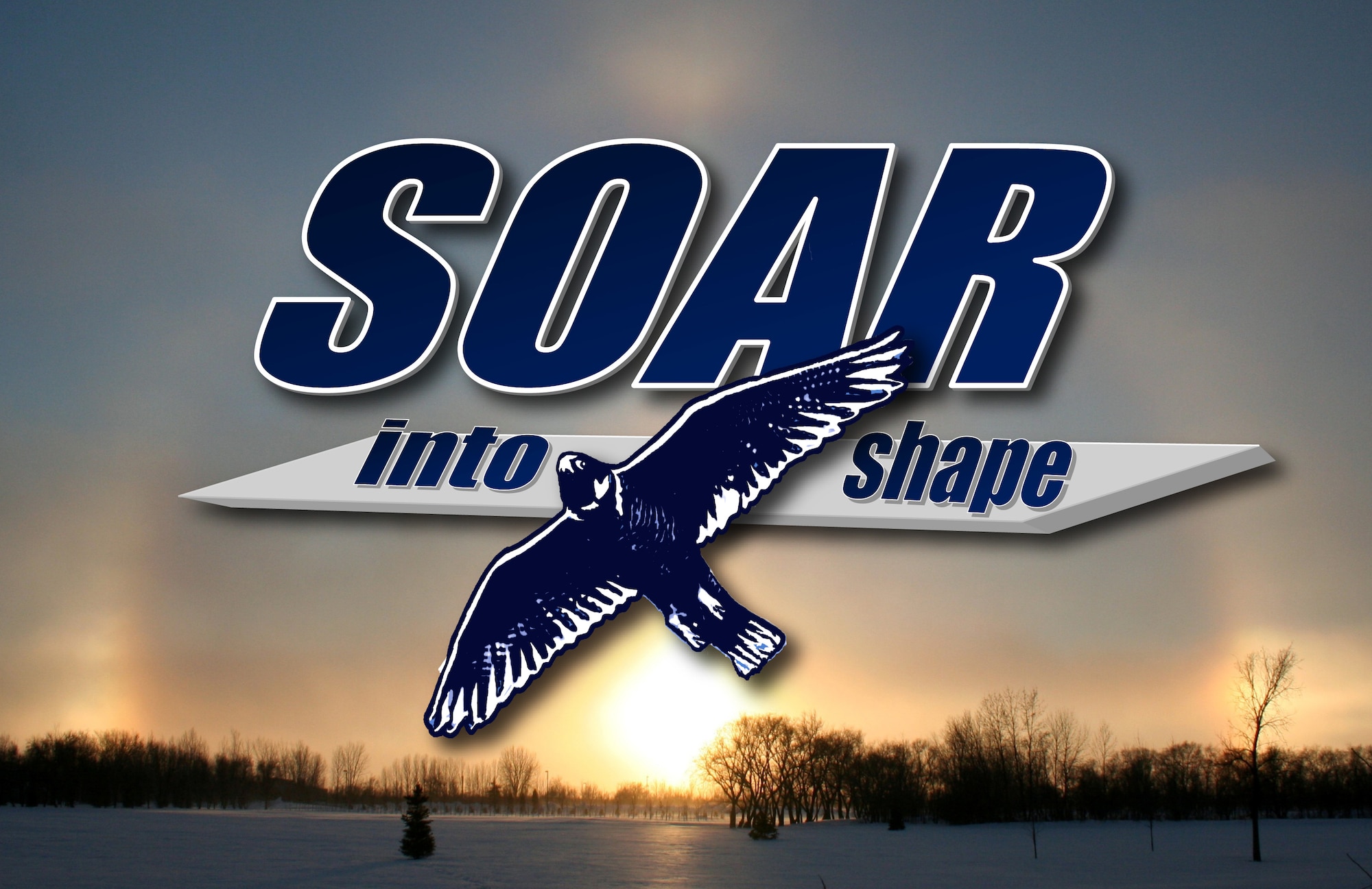 Soar into shape is a seasonal fitness campaign headed by the Health and Wellness Center (HAWK) on Grand Forks Air Force Base, N.D. It directly supports the Airman Comprehensive Fitness Program. (U.S Air Force graphic/Staff. Sgt. Luis Loza Gutierrez)