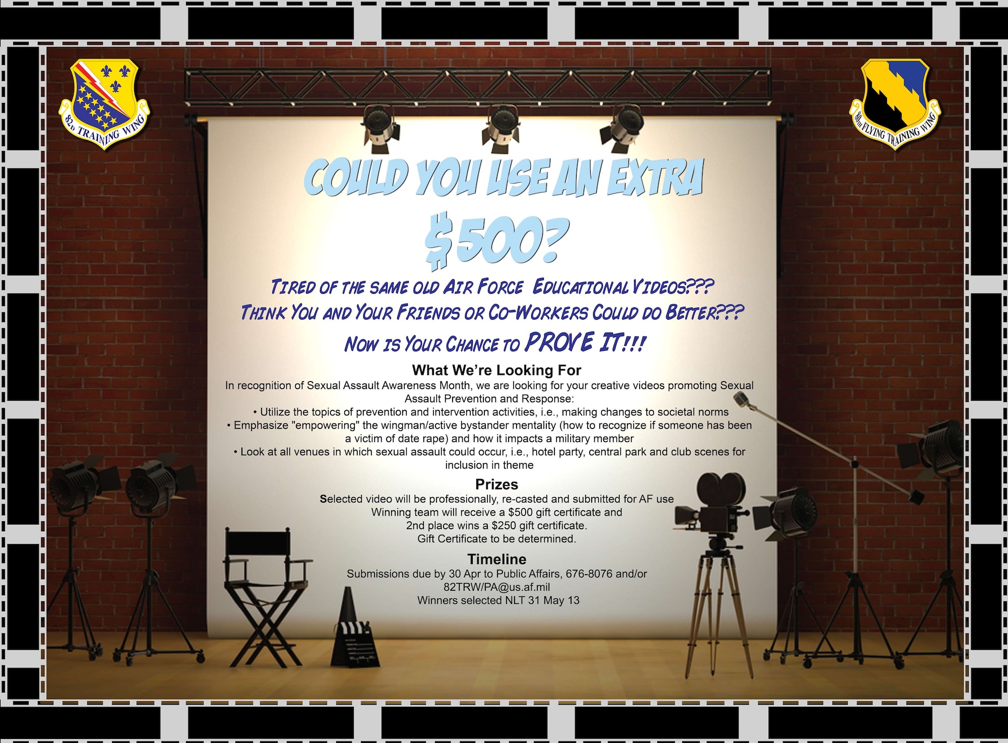 The Sheppard Sexaul Assault and Prevention office is taking entries from now through April 30 for a video contest highlighting sexual assault prevention.  The winning entry will receive a $500 gift certificate and the video will be reshot by Public Affairs to be submitted for Air Force-wide use. (U.S. Air Force graphic/Angela Watson)