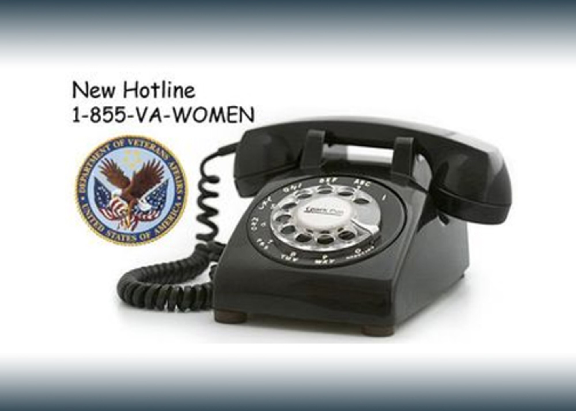 The Veterans Affairs Department has launched a new hotline -- 1-855-VA-WOMEN -- to receive and respond to questions from veterans, their families and caregivers about the many VA services and resources available to women veterans.
