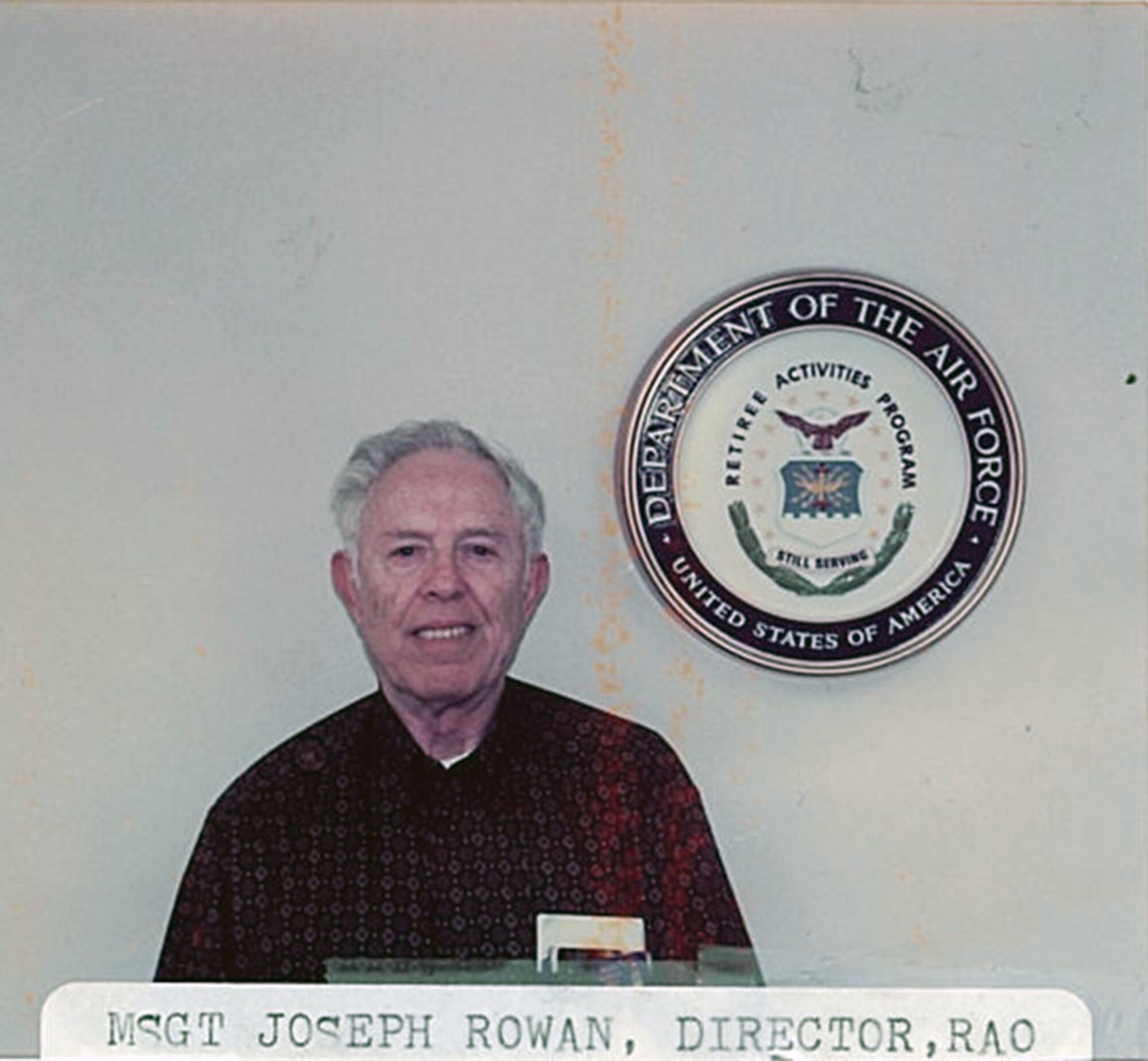 TRAVIS AIR FORCE BASE, Calif. -- Retired Master Sgt. Joseph Rowan, the former long-time director of the Retiree Activities Office, passed away. Rowan, who was 90 years old, died of complications resulting from a vehicle accident which took place in March. (courtesy photo)