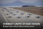Beginning Tuesday, the Air Force cut the number of flying hours for some units.