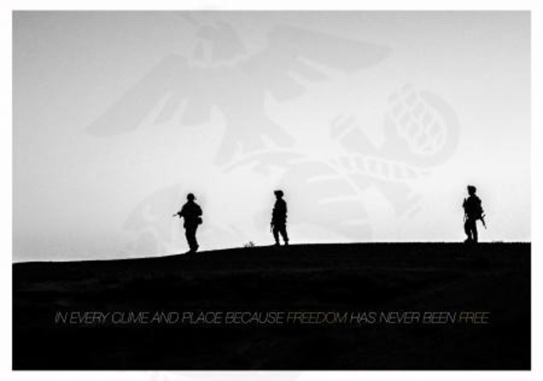 In every clime and place because freedom has never been free. (Poster by Sgt. Bobby J. Yarbrough)

