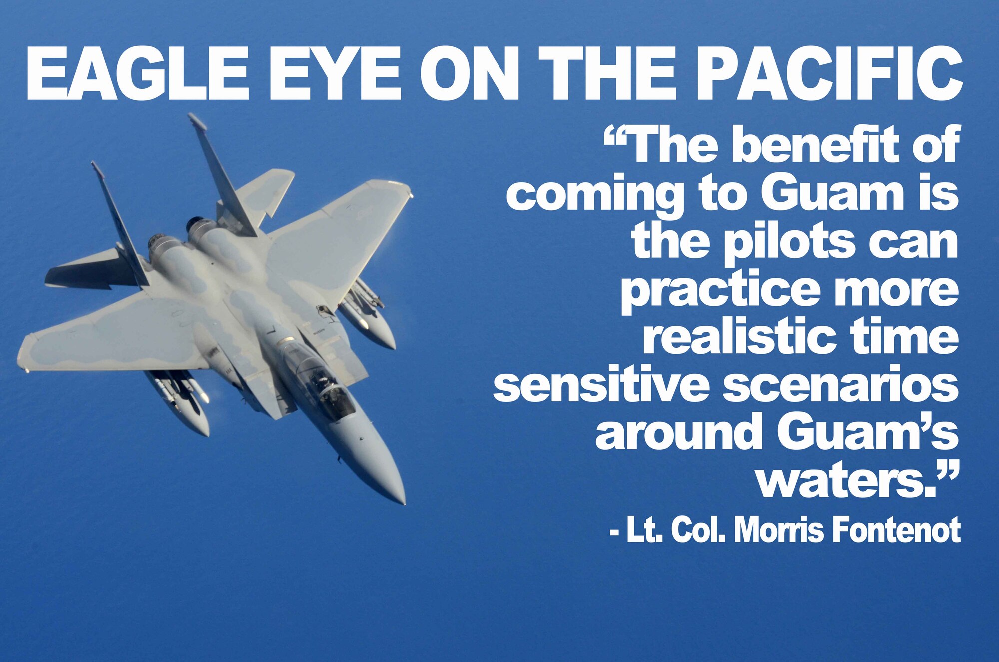 A 67th Fighter Squadron F-15 Eagle from Kadena Air Base, Japan, flies over the western Pacific Ocean near Andersen Air Force Base, Guam, as part of the Aviation Training Relocation Program Aug. 14, 2013. The ATR increases the operational readiness of 48 pilots assigned to the 67th Fighter Squadron, as well as reduces the impact of training in the local communities near Okinawa, Japan. (U.S. Air Force photo illustration by Airman 1st Class Emily A. Bradley/Released)