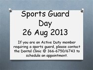 130822-Sports Guard Day