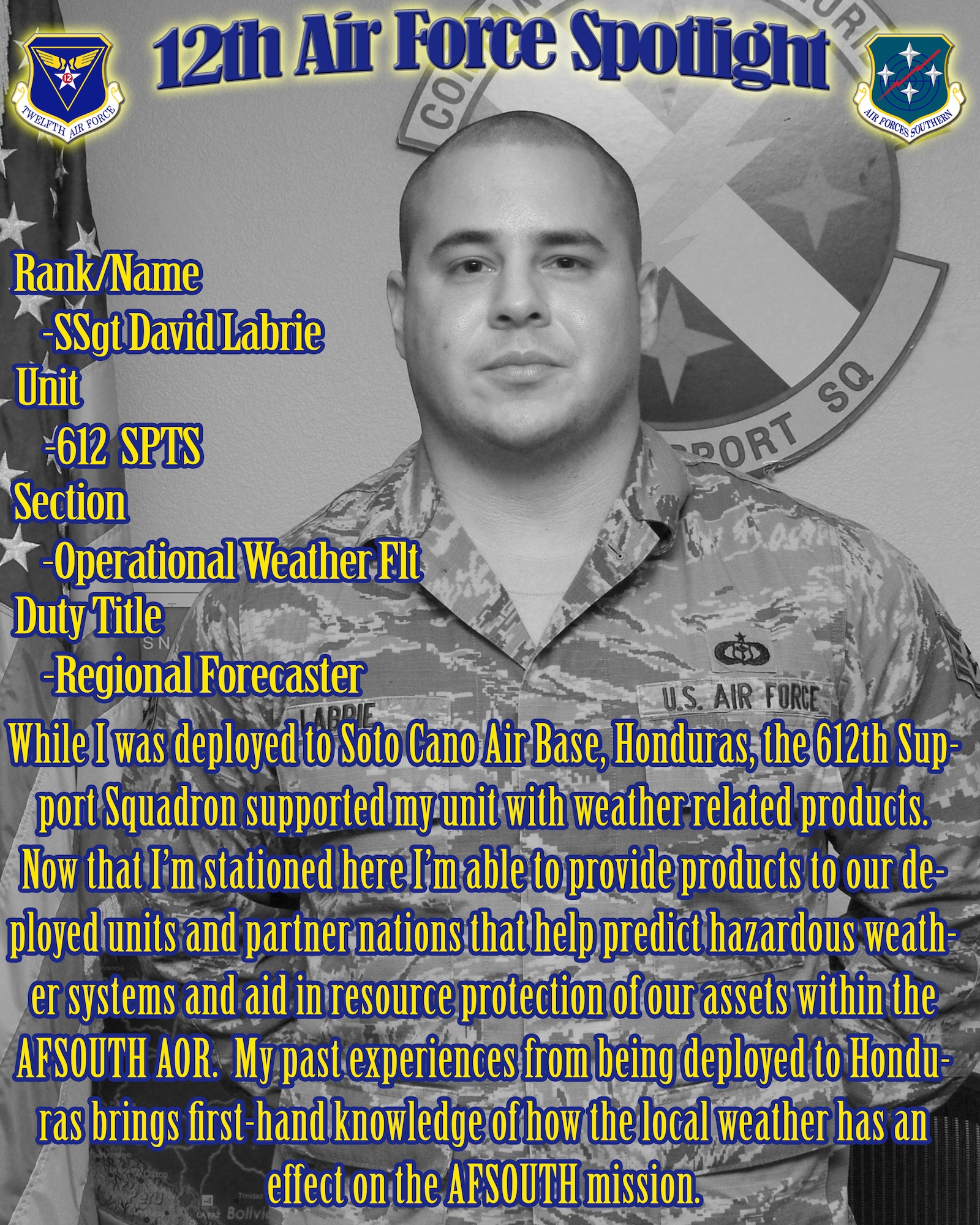 Tech Sgt. David Labrie, 612th Support Squadron regional weather forecaster, is highlighted in this week’s 12th Air Force (Air Forces Southern) spotlight. (U.S. Air Force Graphic by Staff Sgt. Heather Redman/Released)  