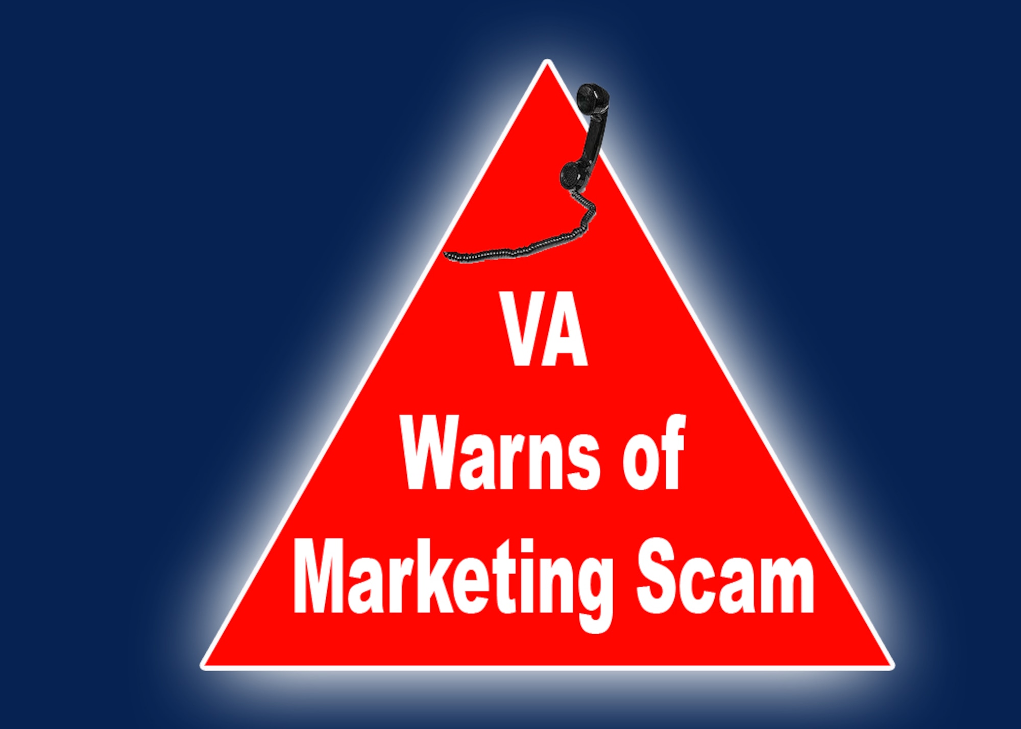 A marketing company has purchased telephone numbers that differ by one digit from the VA’s national call center and the GI Bill call center. Callers who misdial and reach the fraudulent numbers will be offered a gift card in exchange for personal and financial information -- including credit card information. (U.S. Air Force Reserve graphic)

