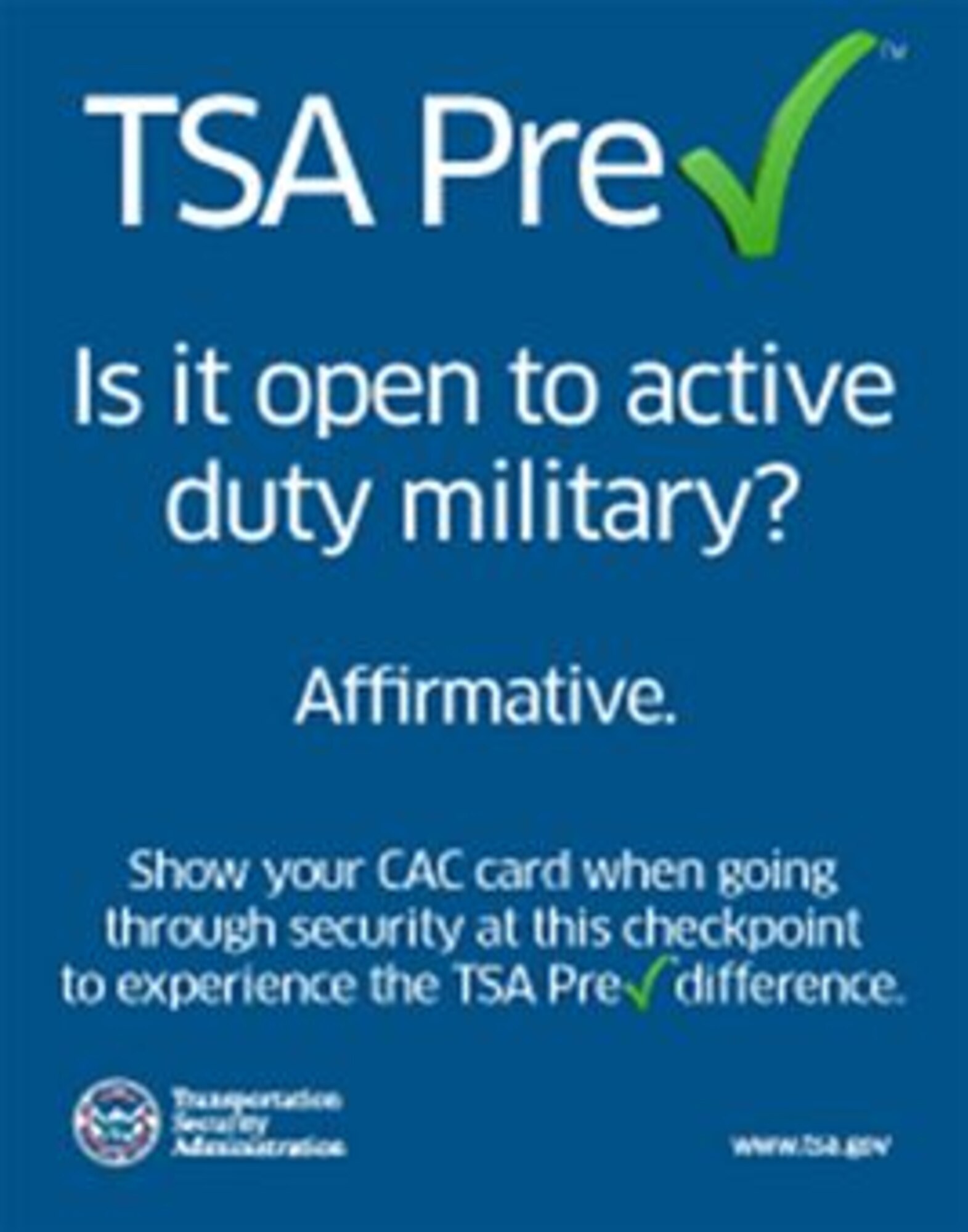The Transportation Security Administration, together with the Department of Defense, recently announced a joint effort to allow military members swift access through the TSA's "Precheck" program. The program allows for quicker access through security checkpoints at dozens of U.S. airports. (Courtesy graphic/TSA)