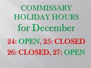 131214 Commissary Holiday Hours