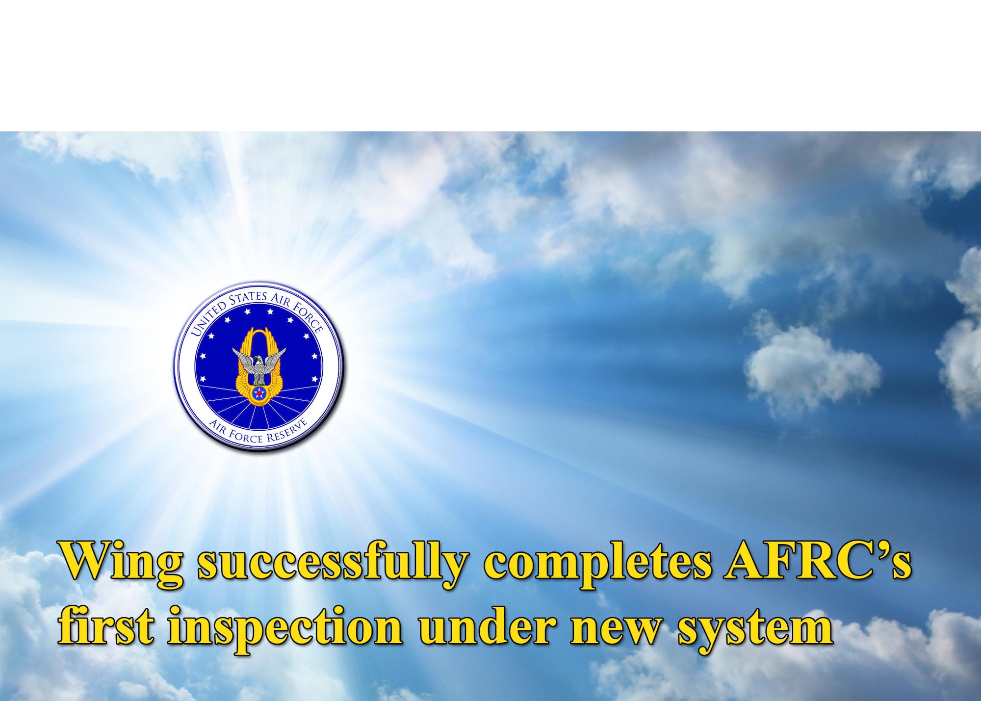 The 315th Airlift Wing successfully completed its first ever unit effectiveness inspection here Dec. 11 with an overall rating of "effective" after receiving two "effective" and two "highly effective" assessments in the inspection's four major graded areas. (U.S. Air Force Reserve graphic by Michael Dukes)
