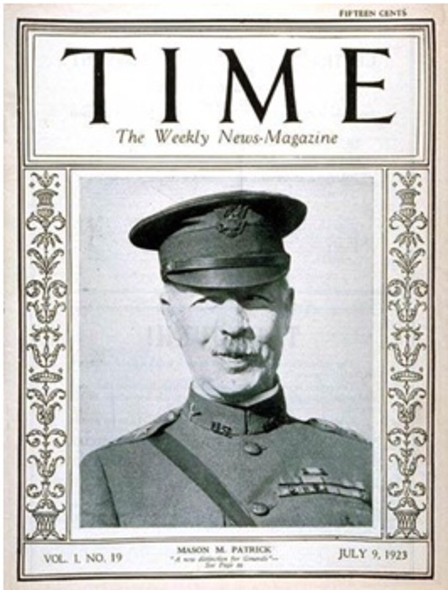 General Patrick appeared on the cover of the 9 July 1923 issue of Time
magazine.
