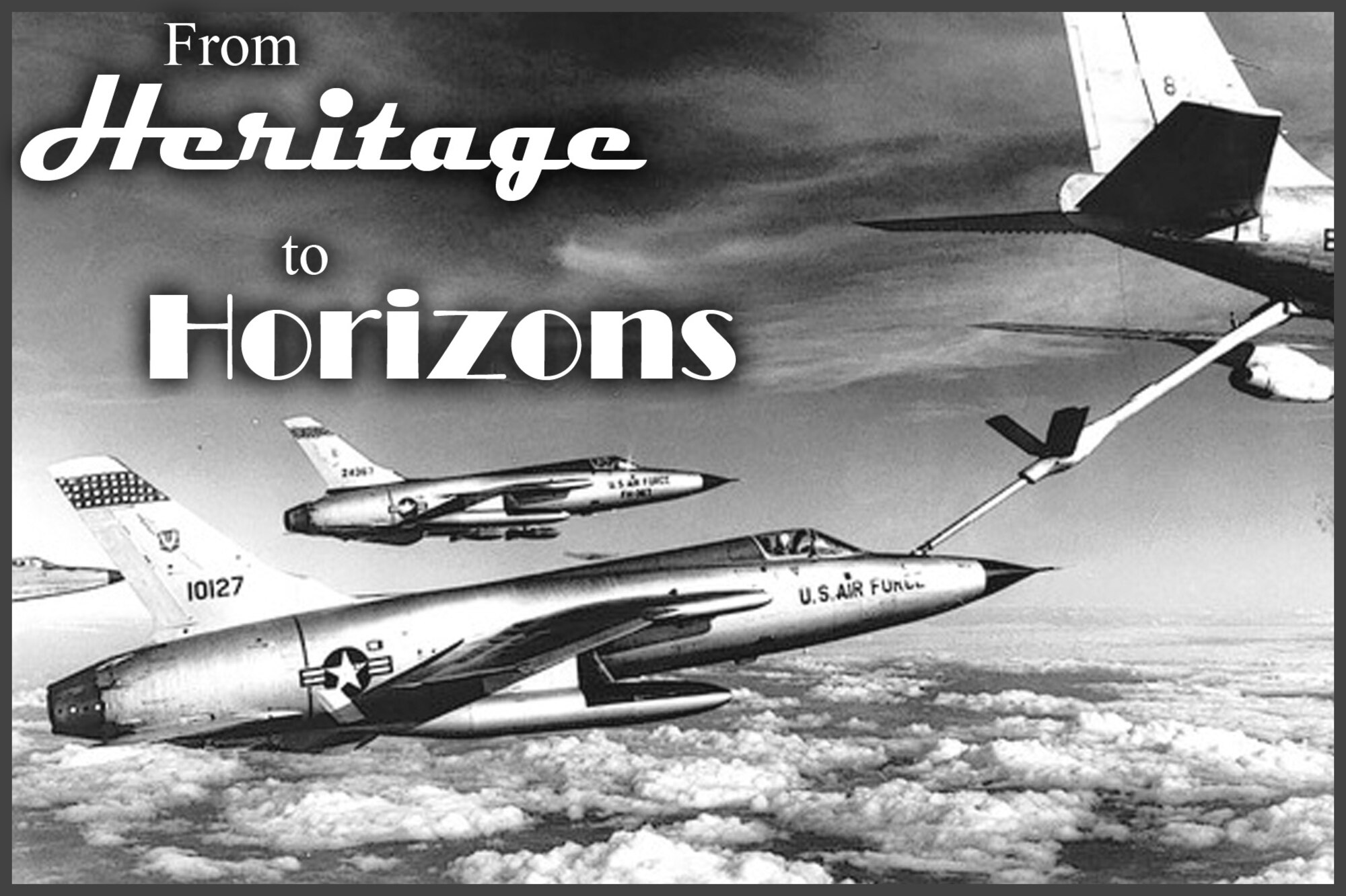 "From Heritage to Horizons" is a regular column provided by the 92nd Air Refueling Wing Historian. (U.S. Air Force photo graphic by Senior Airman Taylor Curry)