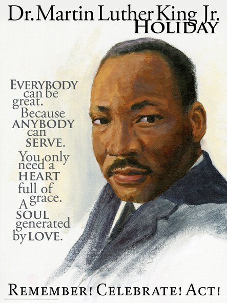 DEOMI 2013 Dr. Martin Luther King Jr. Holiday Poster