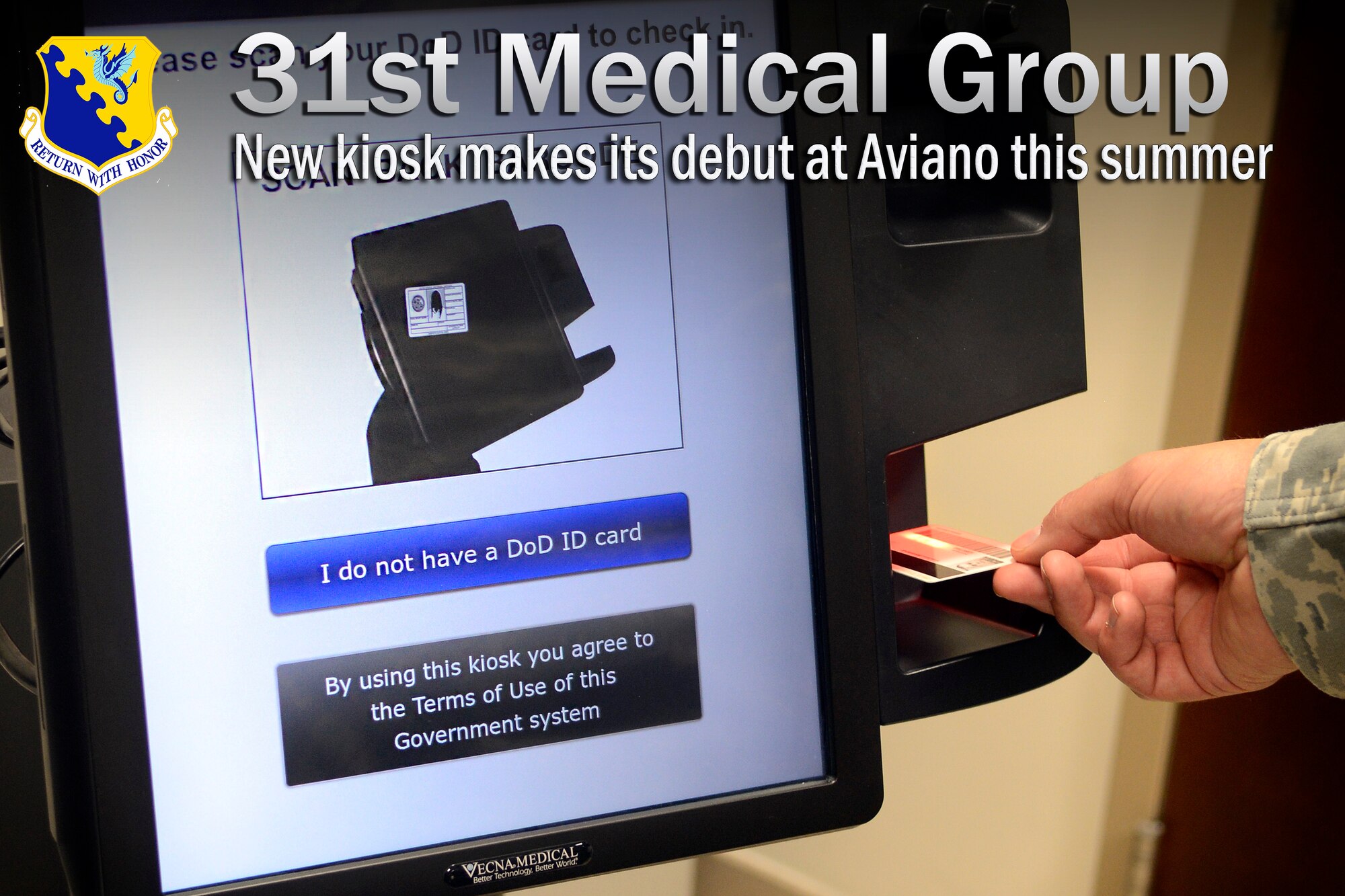The 31st Medical Group introduces a new check-in system to help streamline patient care and medical readiness. The new kiosks will be available at 15 locations throughout medical facilities such as flight medicine, family health, health and wellness center and mental health. (U.S. Air Force graphic/Senior Airman Jessica Hines)