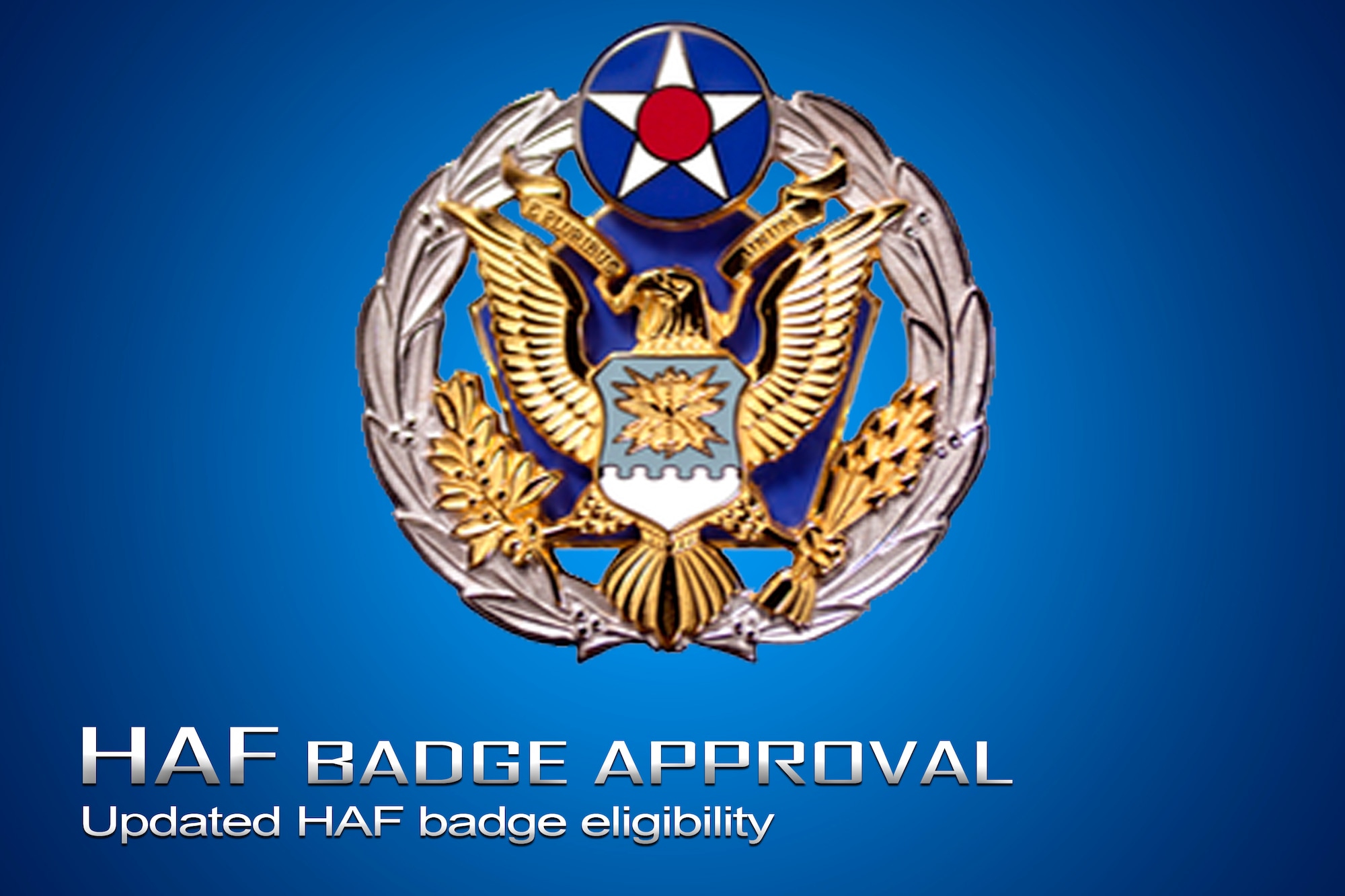 Headquarters US Air Force Badge has now been approved for the United States Air Force Honor Guard to wear after completion of ceremonial duties.