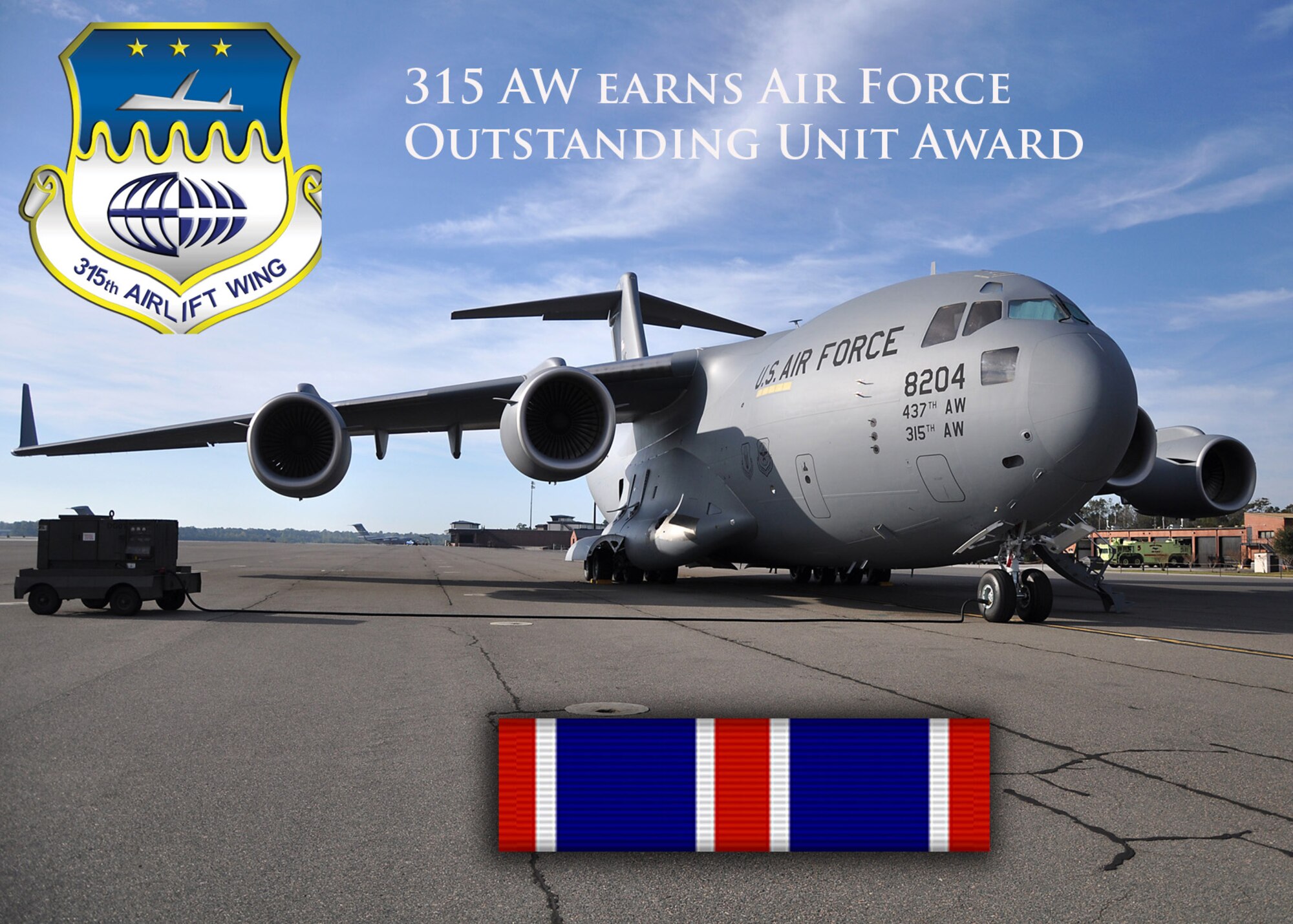 Air Force Reserve Command announced Thursday that the 315th Airlift Wing is being awarded an Air Force Oustanding Unit Award for accomplishments during 2012. (U.S Air Force Illustration) 

