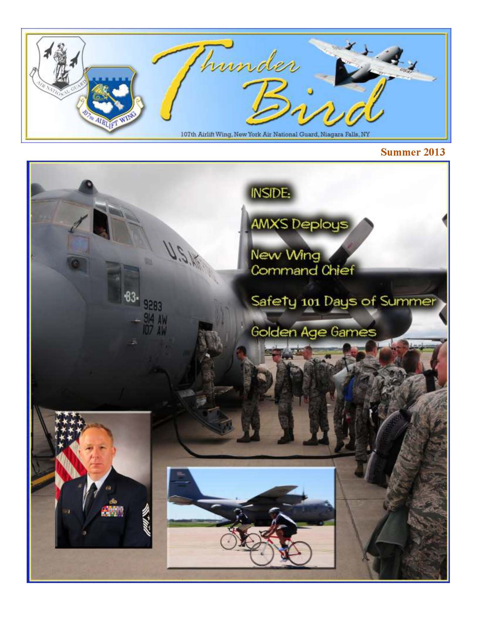 The ThunderBird is a quarterly edition. It will be published in March, June, September, and December (spring, summer, fall and winter issues). (Air Force Graphic/Tech. Sgt. Brandy Fowler)