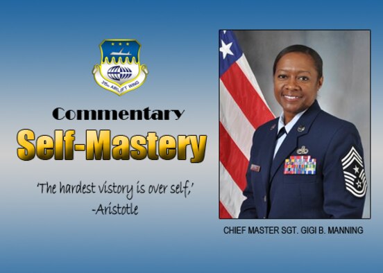 315th Airlift Wing Command Chief Commantary:  Self Mastery.  "The hardest victory is over self," Aristotle.  (U.S. Air Force illustration by Michael Dukes)