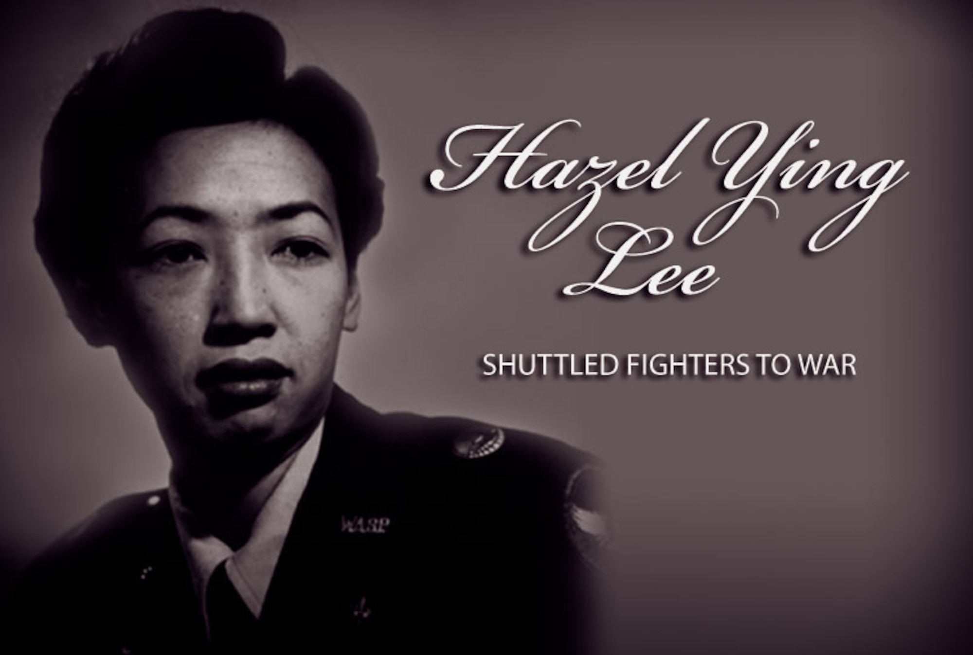 Hazel Ying Lee: First Asian-American pilot during World War II. (Graphic by Sylvia Saab)