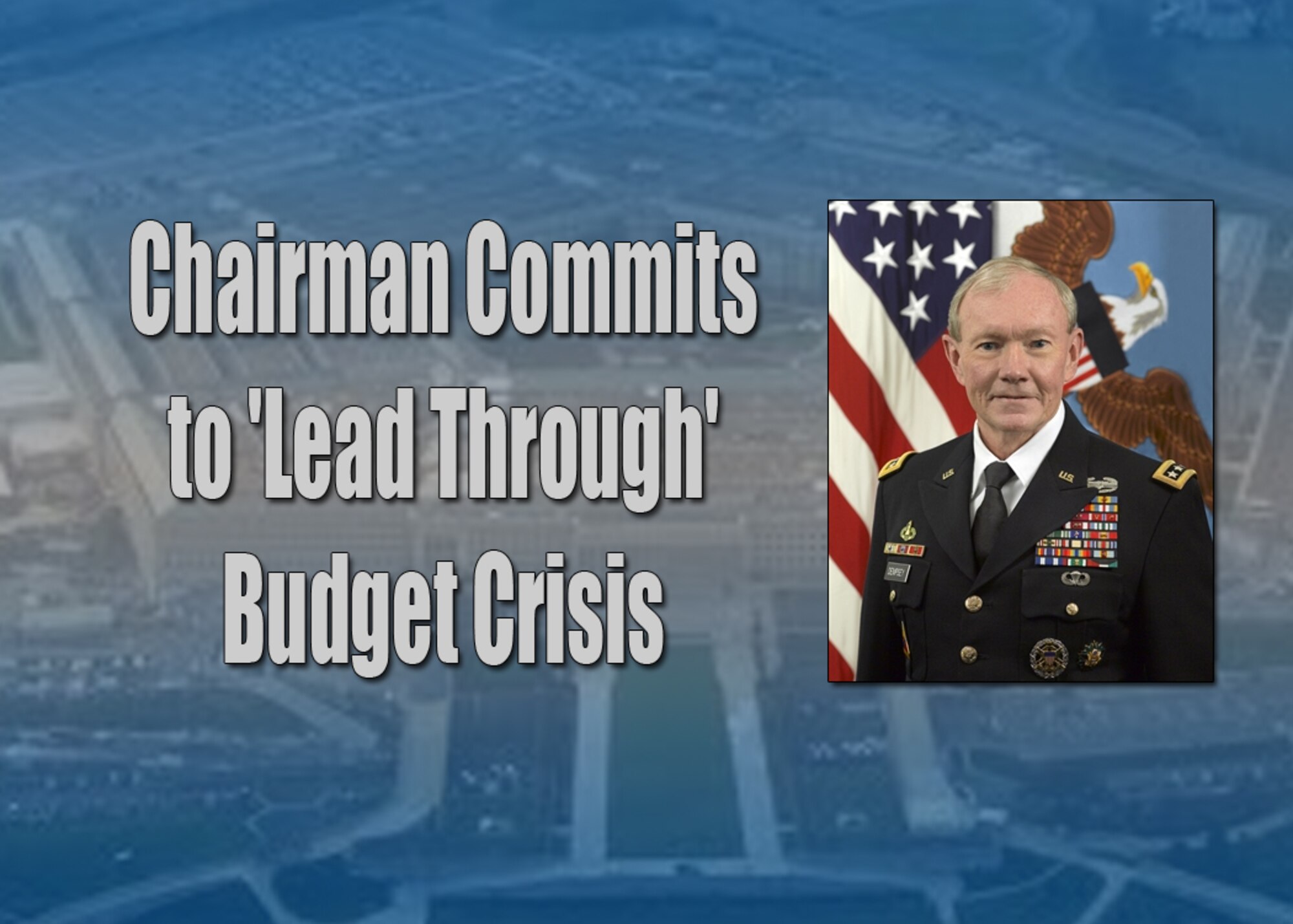 Chairman Commits to 'Lead Through' Budget Crisis.
