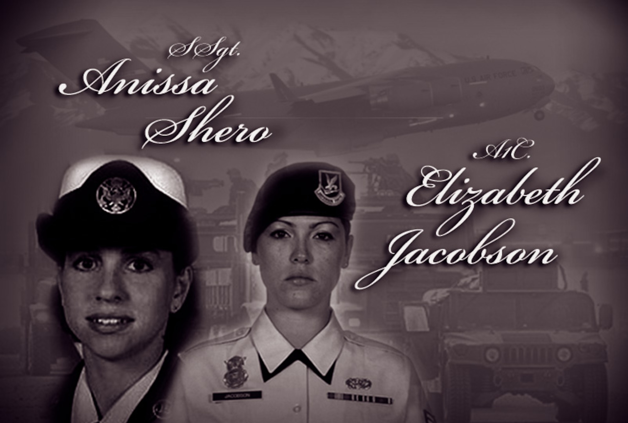 Staff Sgt. Anissa Shero and Airman 1st Class Jacobson