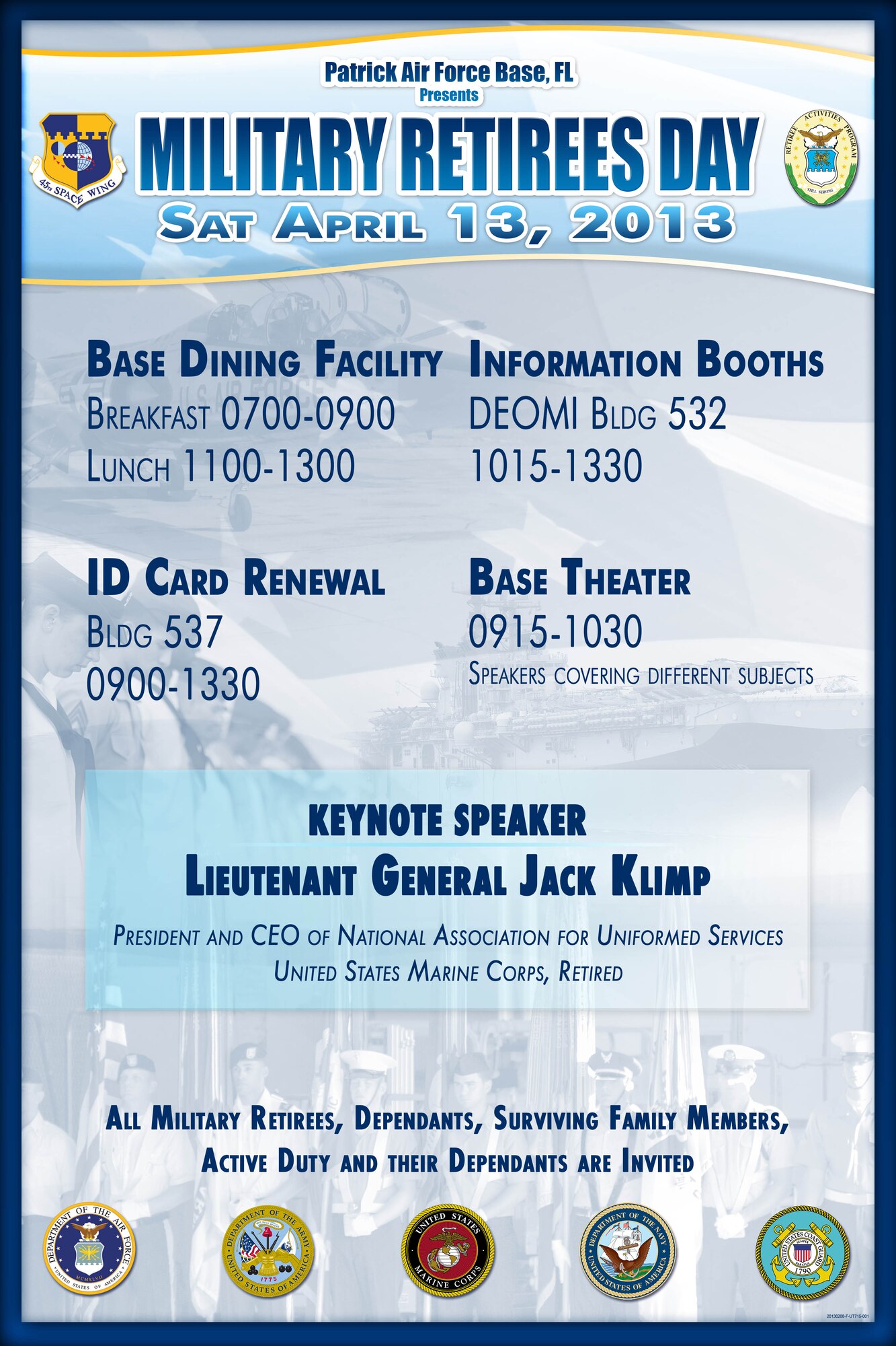 The 45th Space Wing invites the military community to attend its 28th Anniversary Patrick AFB “Military Retiree Appreciation Day,” to be held Sat., April 13 starting at 9 a.m. 