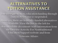 Alternatives to Tuition Assistance