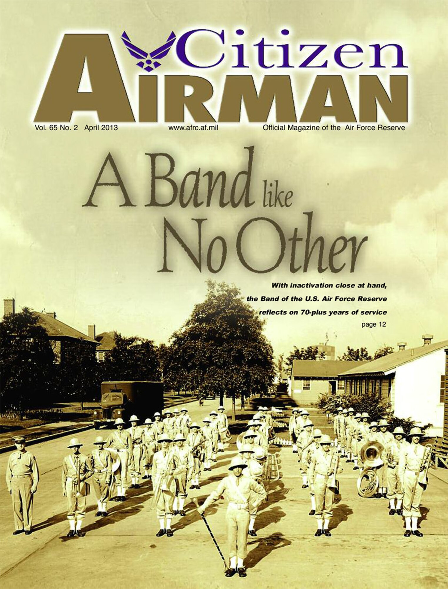 The Band of the Air Force Reserve can trace its history back to 1941 when the U.S. Army's Air Force Band was activated at Mitchel Field, N.Y. This photo shows the band in 1943. The band will be inactivated Sept. 30. A salute to the men and women who have made sweet music for more than 70 years begins on Page 12.