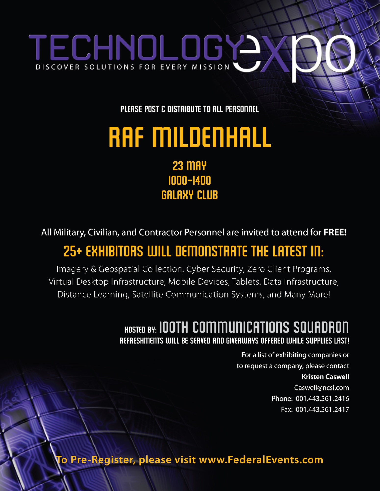 The 100th Communications Squadron is scheduled to host a Technology Expo May 23, 2013, in the Galaxy Club on RAF Mildenhall, England. (Courtesy graphic)