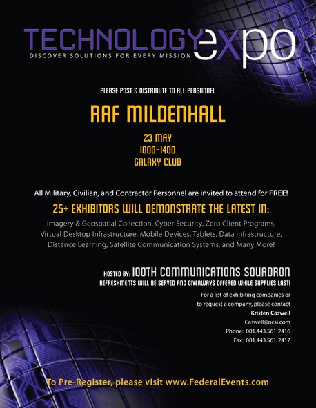 The 100th Communications Squadron is scheduled to host a Technology Expo May 23, 2013, in the Galaxy Club on RAF Mildenhall, England. (Courtesy graphic)