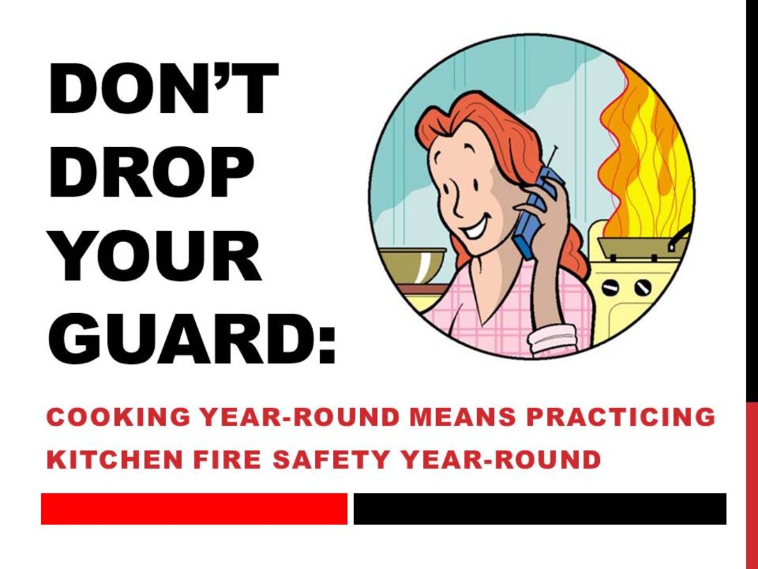 Don’t drop your guard: Cooking year-round means practicing kitchen fire ...