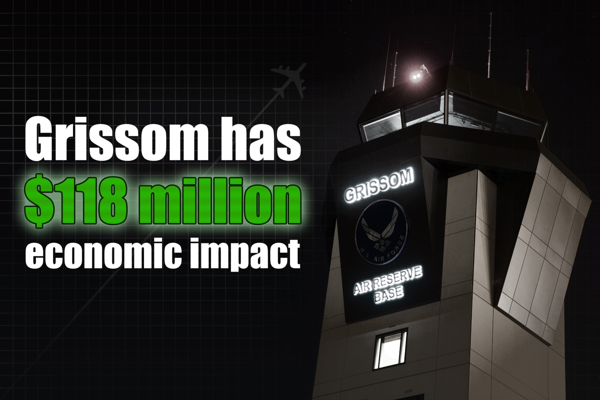 The 434th Air Refueling Wing recently announced Grissom Air Reserve Base, Ind., had a more than $118 million economic impact on the local economy for Fiscal Year 2013. (U.S. Air Force graphic/Tech. Sgt. Mark R. W. Orders-Woempner)