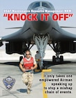 Under the Air Force Maintenance Resource Management (MRM) program, all Airmen are empowered to call "Knock it off" if they witness an action that could lead to a mishap. Lt. Col. Doug "Odie" Slocum, an F-16 pilot and the 162nd Fighter Wing chief of safety, recently earned the Air Force Chief of Staff Individual Safety Award for his work to bring the MRM program to Air Force units around the world.