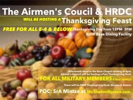 If you don't have plans for Thanksgiving, the Troop Feeding Facility and 
Community Activity Center will be open from 1200-1500.  E-1-E4 will just sign in, 
and E-5 and above will pay $10 per meal.  It's sure to be an an AWESOME spread, a lot of fun and you don't have to the clean dishes.  

Afterwards head to the base chapel for a post Thanksgiving bash; free food, movies and games.

Happy Thanksgiving!