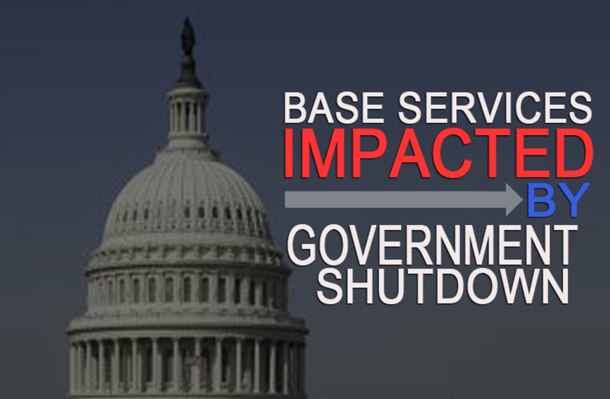 Due to the government shutdown, several 4th Mission Support Group programs have ceased operations or have limited services. For a list of impacted programs, visit www.seymourjohnson.af.mil/news/story.asp?id=123365622.
