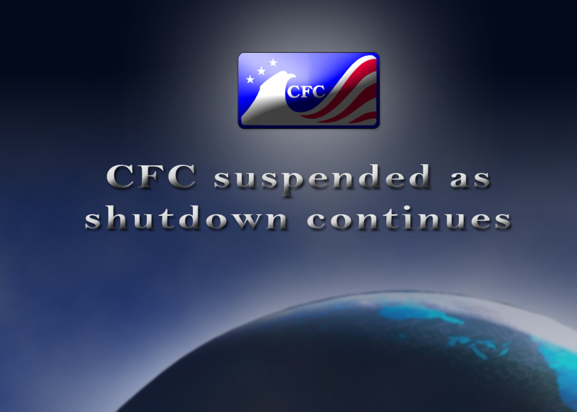 As a result of the government shutdown, the Department of Defense has indefinitely suspended the Combined Federal Campaign. (Air Force Reserve graphic)

