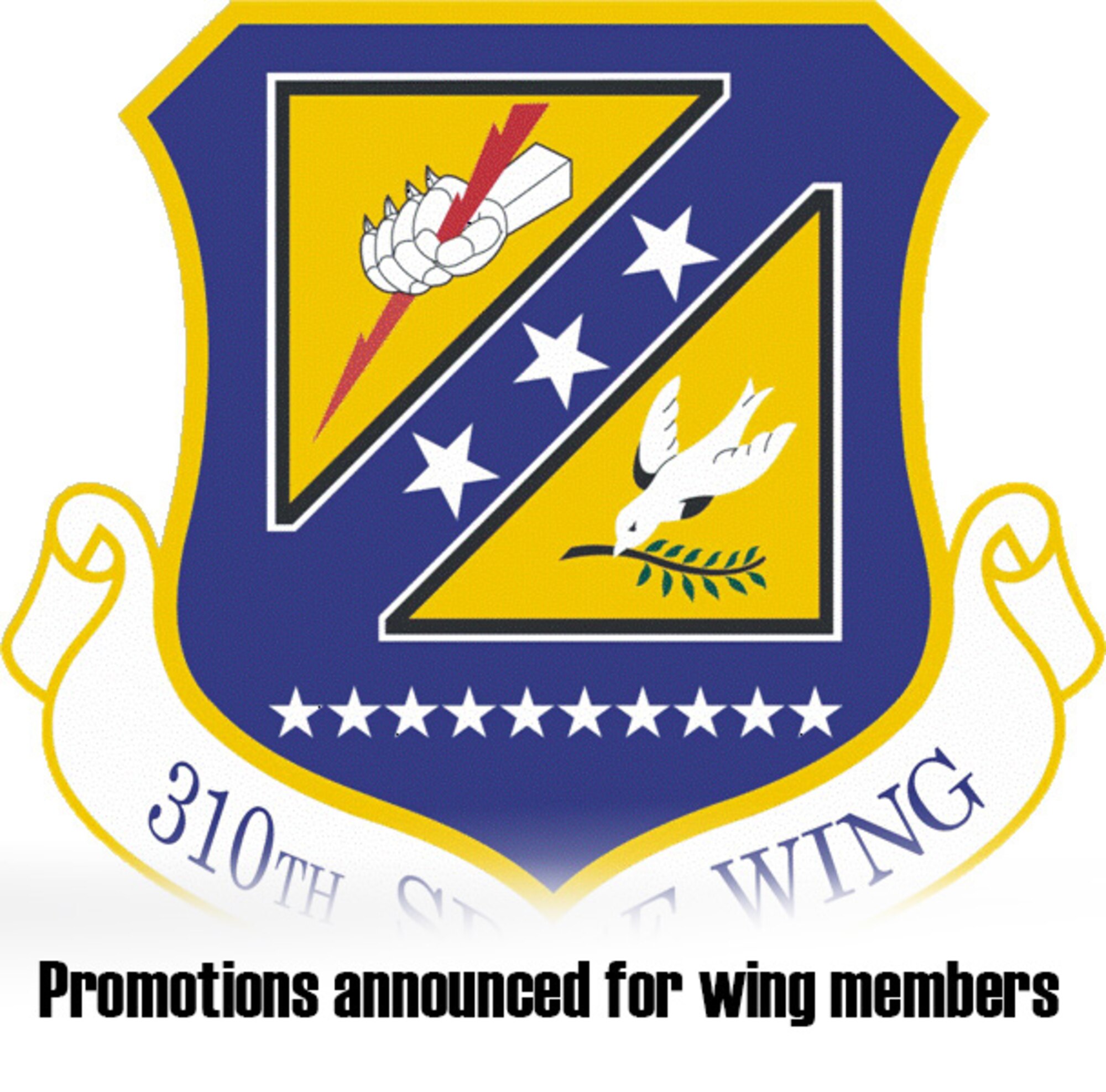 Promotions for 310th Space Wing members were recently announced. (U.S. Air Force graphic/Tech. Sgt. Stephen J. Collier)