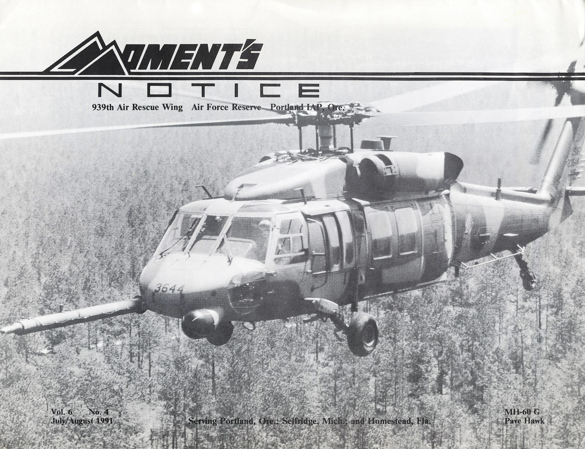 The July/August 1991 issue of Moment’s Notice, the official publication of the 939th Rescue Wing, featured the H-60 helicopter, which made its debut one month later. The helicopter replaced the legendary HH-3 Jolly Green Giant, used by the wing for personnel recovery operations since 1974. (courtesy photo/Sikorsky Aircraft)
