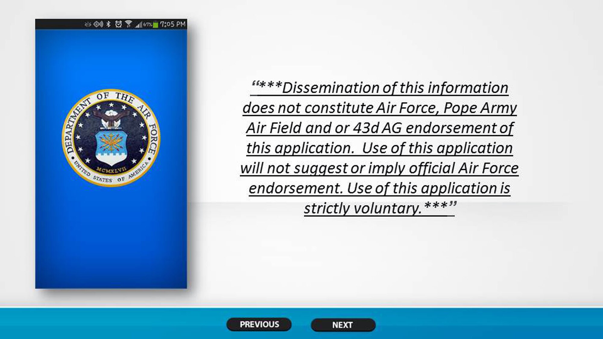 Screen shots from the Wingmanship app created by Airman 1st Class Hwansung Kim, 43d Logistics Readiness Squadron, Pope Army Airfield, N.C.  Wingmanship is an Android mobile application that provides functionality for calling a Wingman, finding a taxi, hotel, calling the base directory or an emergency contact that is available for free at the Google Play Store.  (U.S. Air Force photo/Marvin Krause)
