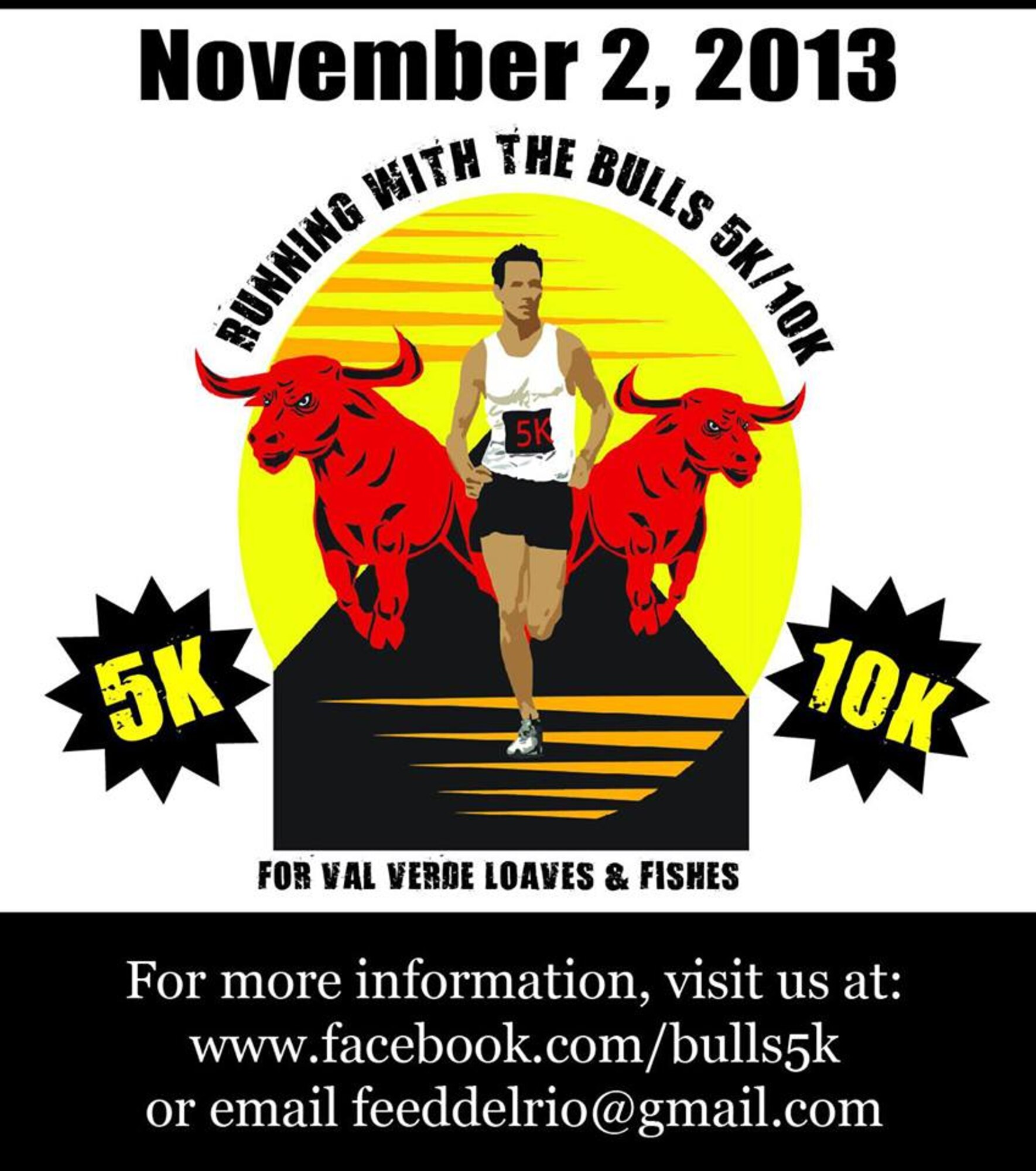 Running with the Bulls is a 5K run slated for Nov. 2, 2013, at the Brown Plaza in Del Rio, Texas. The event is designed to help build support for Val Verde Loaves and Fishes, Del Rio’s largest food bank. (Courtesy photo)