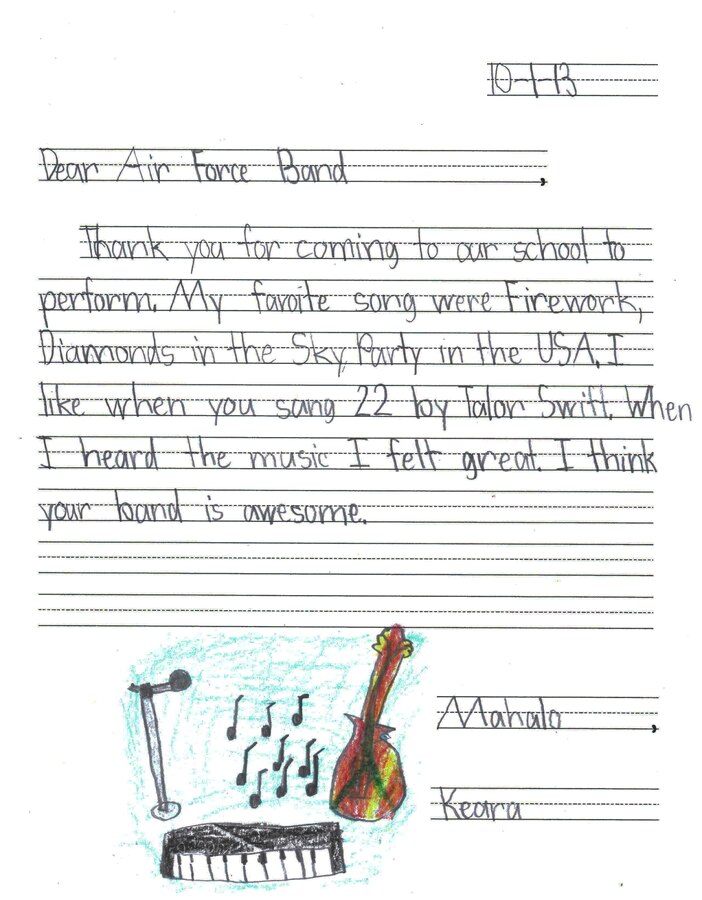 Joint Base Pearl Harbor-Hickam, Hawaii – Students from Kaleiopuu Elementary sent letters to USAF Band of the Pacific-Hawaii in appreciation for playing a concert at their school. The Band of the Pacific-Hawaii’s rock band, Hana Hou, performed for over 2,000 students at Kaleiopuu and Wailua Elementary on September 25, 2013 and October 22, 2013. 