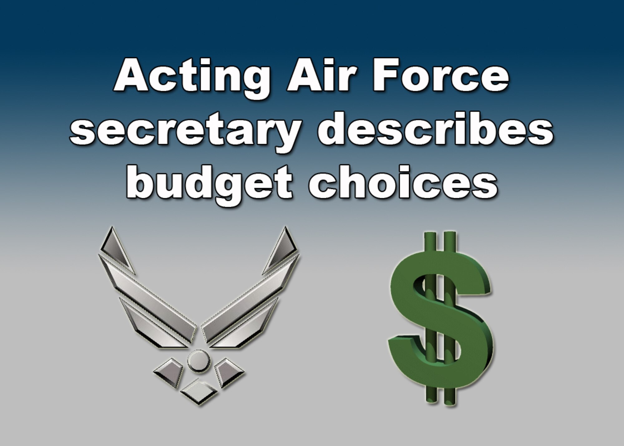 The Air Force may have to "cut vertically" in fiscal 2014 to achieve the savings needed under sequestration, the service's acting secretary said here today.  

