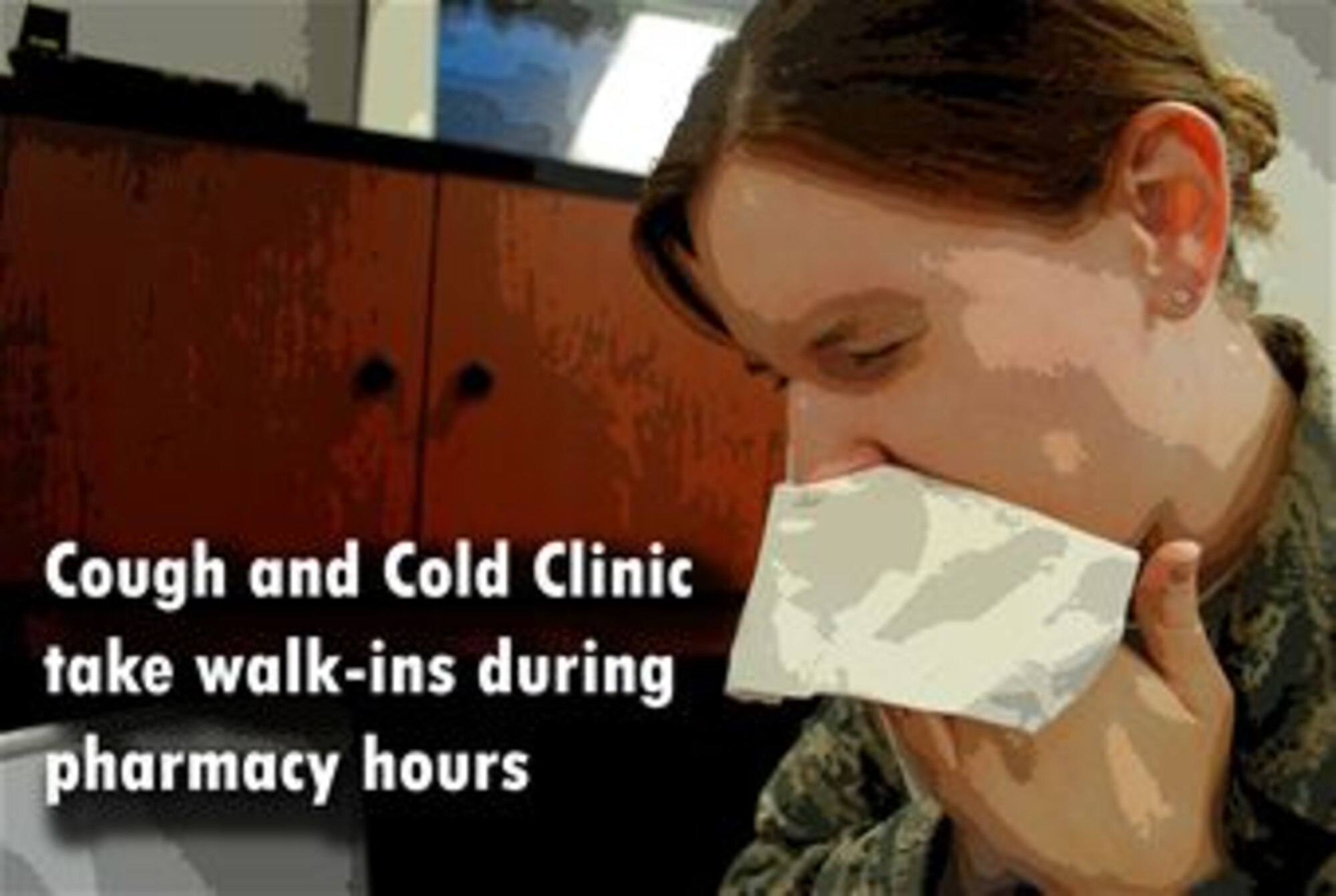 The 319th Medical Group pharmacy is opening its doors to patients with cough and cold symptoms, including fever, cough, congestion, sore throat or runny nose, who don’t feel they are sick enough to need an appointment with a doctor. Patients may visit the pharmacy on a walk-in basis during normal operating hours on Mondays, Wednesdays and Fridays from 7:30 a.m.-5 p.m., and Tuesdays and Thursdays from 8:30 a.m.-5 p.m. (U.S. Air Force photo illustration/Staff Sgt. Luis Loza-Gutierrez)