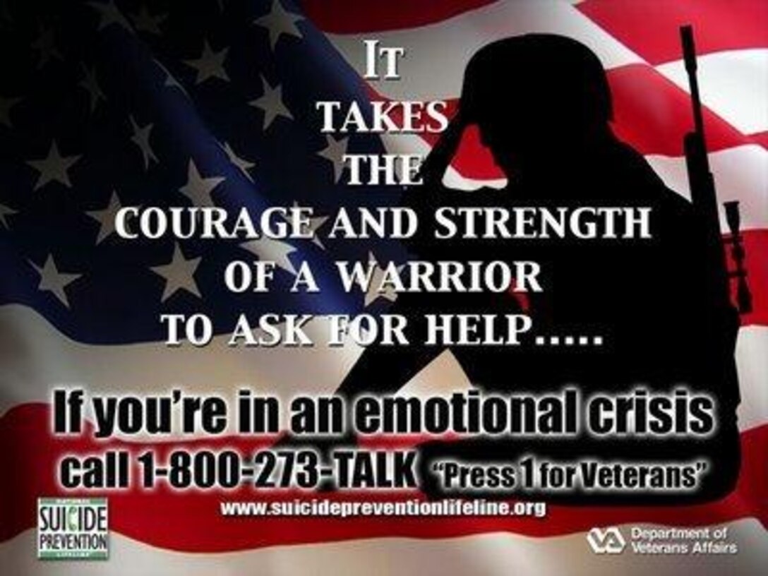 A suicide prevention poster displaying a phone number service members can call for help. The lifeline answers calls 24 hours a day.


